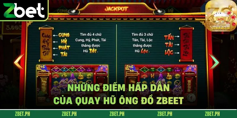 Những điểm hấp dẫn của quay hũ ông đồ zbet
