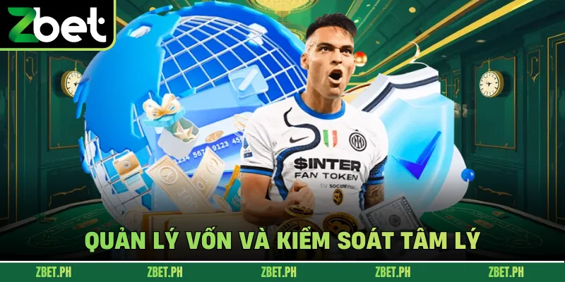 Quản lý vốn và kiểm soát tâm lý